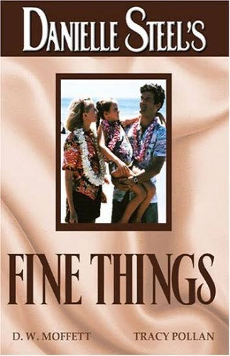 Fine Things by Danielle Steel