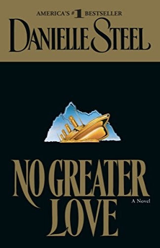 No Greater Love by Danielle Steel
