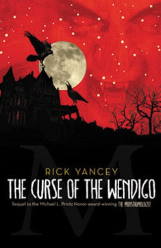 La série Monstrumologist (1-3), par Rick Yancey