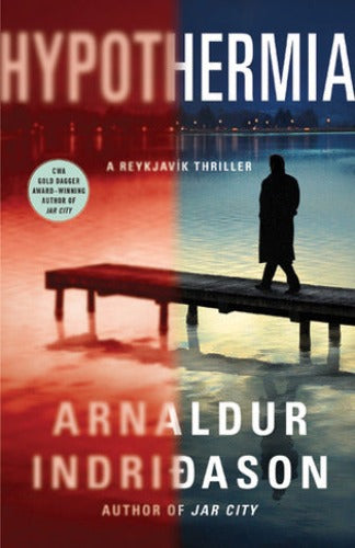 Hypothermie, par Arnaldur Indriðason , Victoria Cribb (Traducteur)