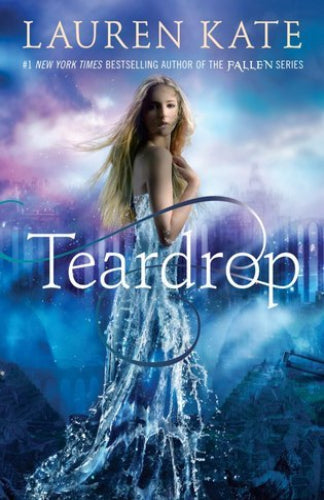 Teardrop by Lauren Kate