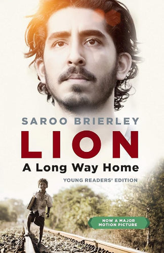 Lion: A Long Way Home by Saroo Brierley