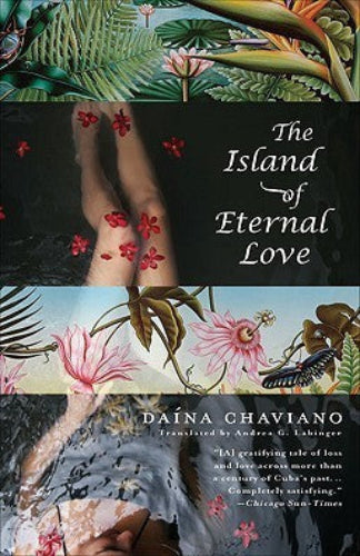 The Island of Eternal Love by Daína Chaviano