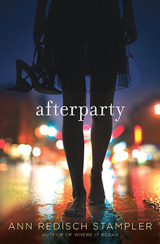 Afterparty, by Ann Redisch Stampler