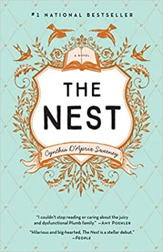 The Nest, by Cynthia D'Aprix Sweeney